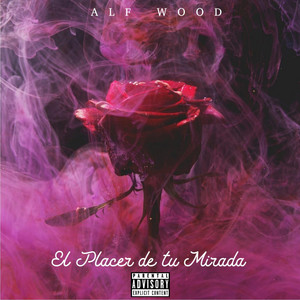 El Placer de tu Mirada by Alf Wood