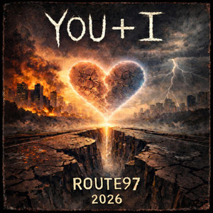 You and I by Route97