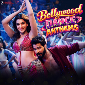Bollywood Dance Anthems