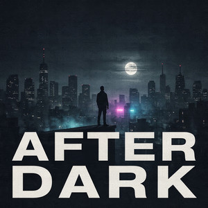 AFTER DARK by Lil Zaiden