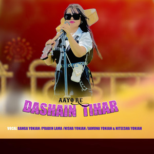 AAYO RE DASHAIN TIHAR