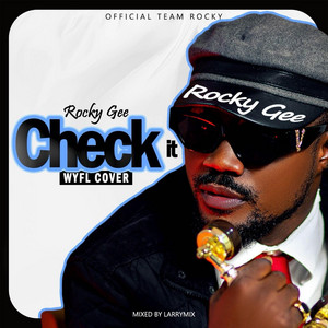 Rocky Gee - Check It