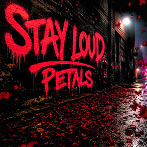 Petals by Stay Loud