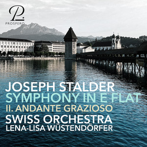 Joseph Stalder: Symphony in E-Flat Major. II. Andante grazioso