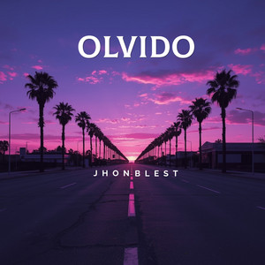 Olvido by Jhon Blest