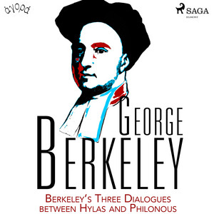 Berkeley's Three Dialogues Between Hylas and Philonous