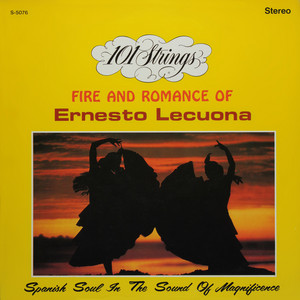 Fire and Romance of Ernesto Lecuona cover