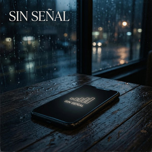 SIN SEÑAL by ANXEL REYCO