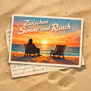 Zwischen Sonne und Rauch by Dan Vegaz