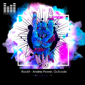 Rockit - Original Mix by OutCode, Andres Power