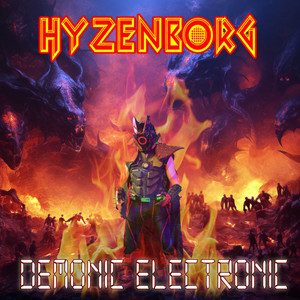 Demonic Electronic by HYZENBORG