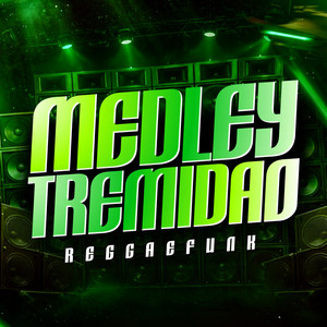 MEDLEY TREMIDAO REGGAE FUNK by Dj Davi Mix Ofc