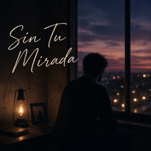Sin Tu Mirada by Lior Zecc
