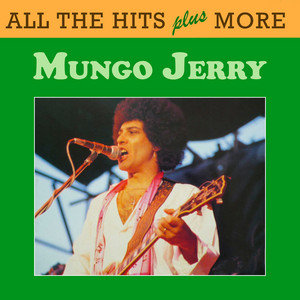 In the Summertime by Mungo Jerry