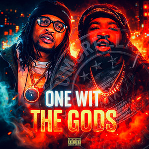 One Wit The Gods (Enhanced) by SPARXXX P, Chris Porter 425, Sportscenter Dre