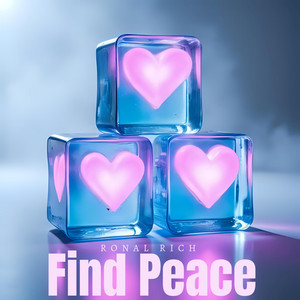 Find Peace by Ronal Rich