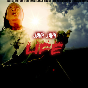 Jahh Jahh - Life