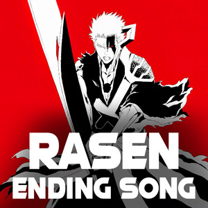 RASEN - Ending Song - Bleach: TYBW Final Part - Epic Version by PianoPrinceOfAnime