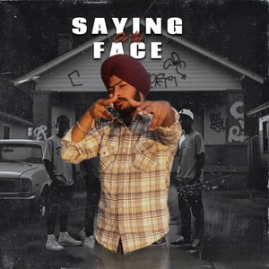 Saying on the face by Karan bhoewaliya
