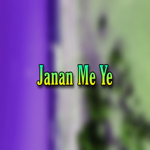 Khan Janan - Janan Me Ye