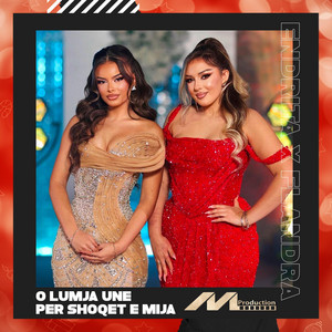 Endrita Aliu & Flandra Aliu - O lumja une per shoqet e mija