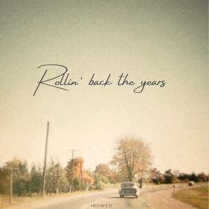 Rollin' back the years