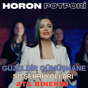 Aylin Demir - Güzeldir Gümüşhane / Ata Binerim / Su Şehri Yolları