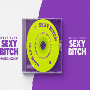 MEGA SEXY BITCH (feat. DJ Requena)