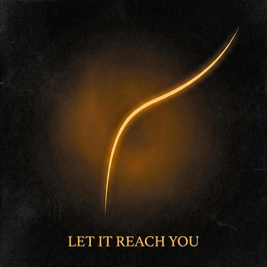 Let It Reach You by Deraj Global