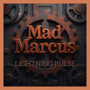 Mad Marcus by Lightning Pulse