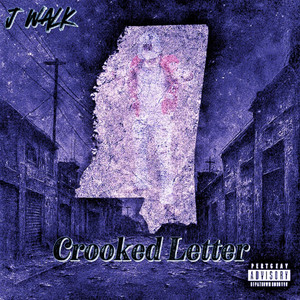 CrooKed Letter by J Walk