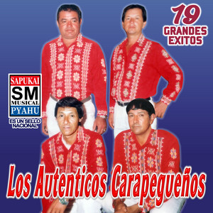 Los Autenticos Carapegueños - Ndehegui amano ha'ara