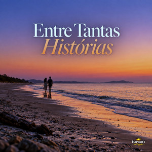 Entre Tantas Histórias by Imperio do pagode