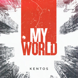 My World by KENTOS