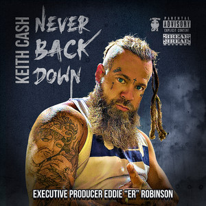 Keith Cash - Never Back Down