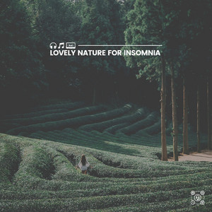 Lovely Nature for Insomnia album