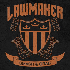Smash & Grab by Lawmaker