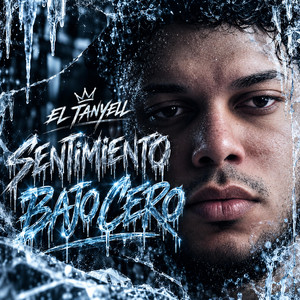 Sentimiento Bajo Cero by El Tanyell