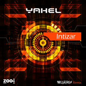 Intizar - Remix by Yahel, Bellatrix