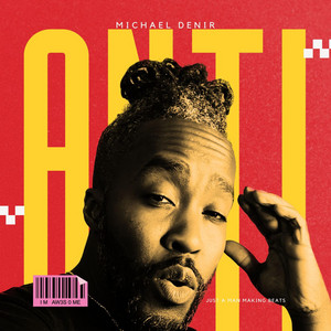 Anti by Michael Denir