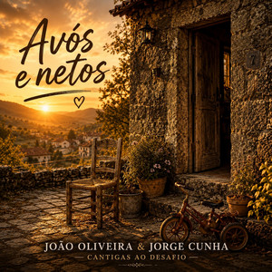 Avós e Netos by João Oliveira, Jorge Cunha
