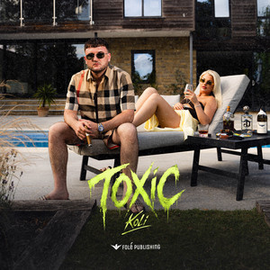 Toxic by KOLI