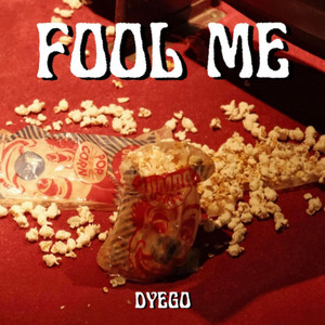 Fool Me by dyego