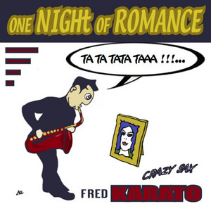 One Night of Romance (Ta Ta Tata Taaa!!!...) (Natty Rico Remix) by Fred Karato, Natty Rico