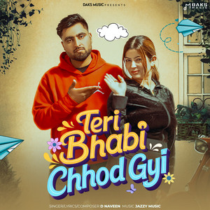 Teri Bhabhi Chhod Gyi by D Naveen