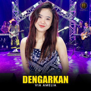 Dengarkan by Via Amelia