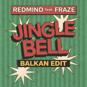 RedMind - Jingle Bell (feat. Fraze)