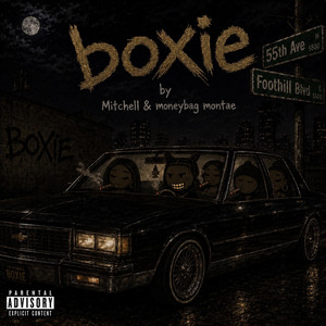 Boxie (feat. MoneyBag Montae) by Mitchell, Moneybag Montae