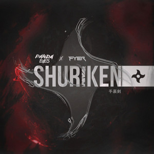 Shuriken by Panda Eyes, FYER