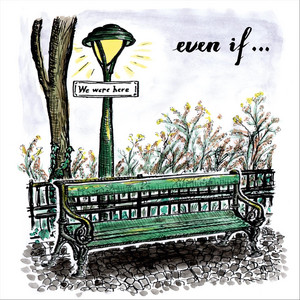 Even If by Even If...
